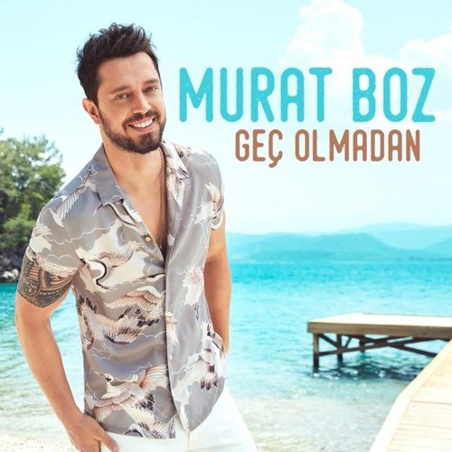 Murat Boz'dan Yaz Şarkısı !